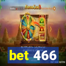 bet 466